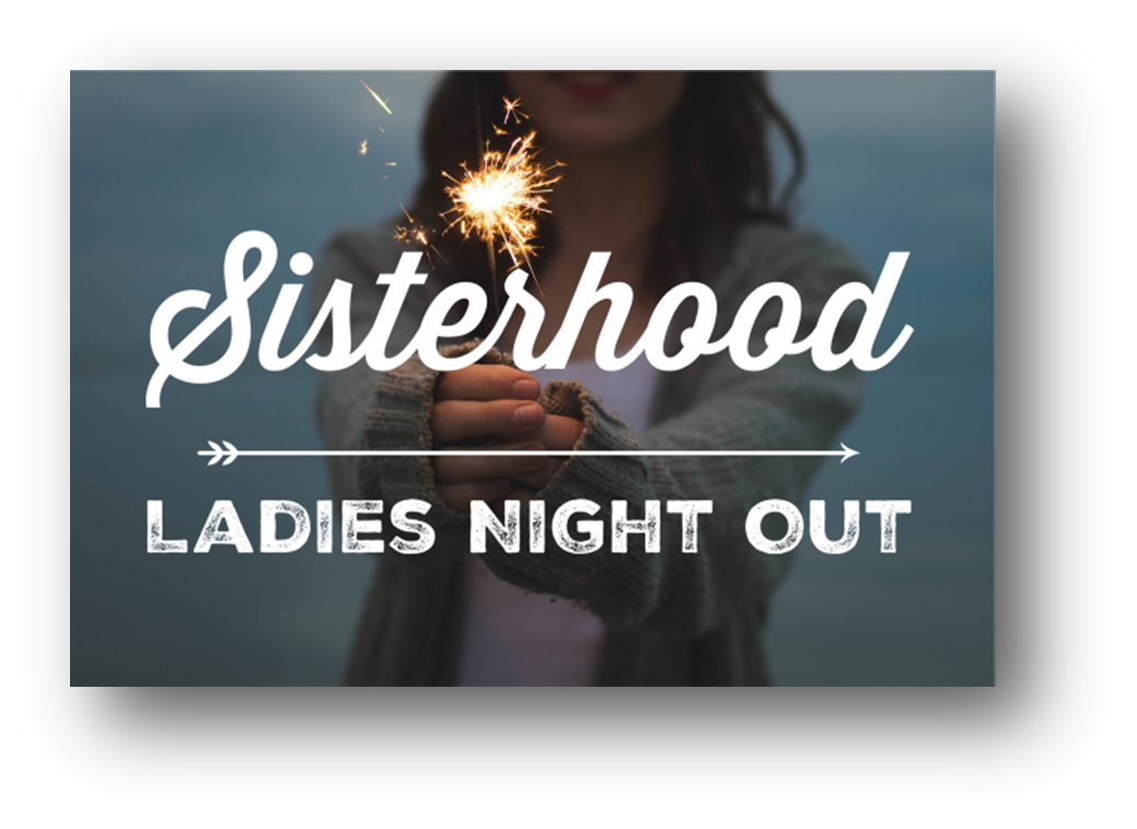 Sisterhood Night Out