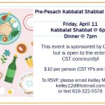 Pre-Pesach Kabbalat Shabbat & Dinner