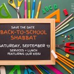 Back to School Shabbat